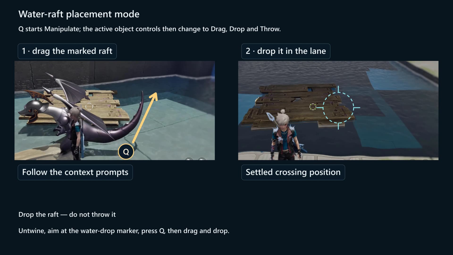 Two-panel guide showing the marked wooden raft selected for Pathfinder manipulation and settled in the crossing lane
